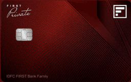 IDFC FIRST Private Credit Card